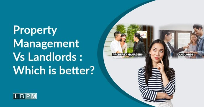 Property Management Vs Landlords: Which is better? Property Management Vs Landlords: Which is better?